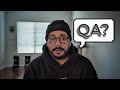 Is working in QA really Worth It?