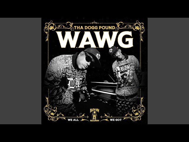 洋楽 THA DOGG POUND/W.A.W.G./SNOOP/G-RAP 洋楽 THA DOGG POUND