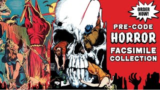 ORDER NOW! Pre-Code HORROR Facsimile Collection - Coffin Comics Special Offer!