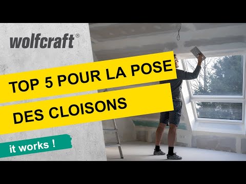 Les indispensables pour la pose des cloisons sèches