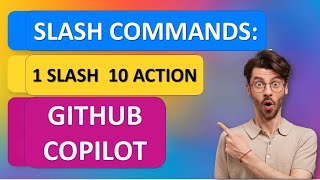 Lecture 9 - GitHub Copilot: What are Slash Commands & Smart Actions — Smart Coding  | Full Course 💻✨