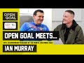 IAN MURRAY | Open Goal Meets… | Managing Raith Rovers &amp; Career Stories From Rangers and Hibs