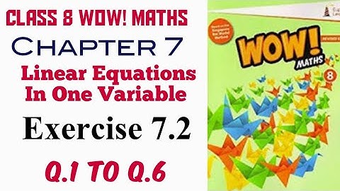 Exercise 7.2 Q.1 to Q.6 Class 8 Wow Maths