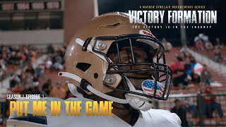 Victory Formation S1 E3 - Put Me In The Game
