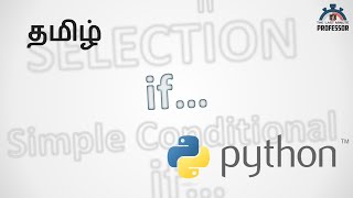 How to use if - Python (Tamil)