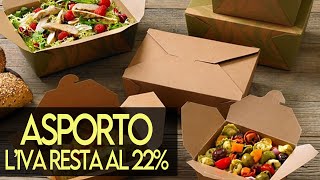 Asporto: l&#39;iva resta al 22%