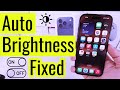 Enable/Disable Auto Brightness on iPhone 17, 17 Pro, Pro Max, & screen brightness issue iOS 26