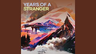 Years of a Stranger