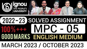 MPC 05 SOLVED ASSIGNMENT 2022-23 | MPC 005 SOLVED ASSIGNMENT 2022 23 IN ENGLISH | MPC 005 ASSIGNMENT