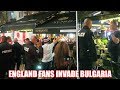 ENGLAND FANS TAKE OVER BULGARIA AND POLICE LOCKDOWN