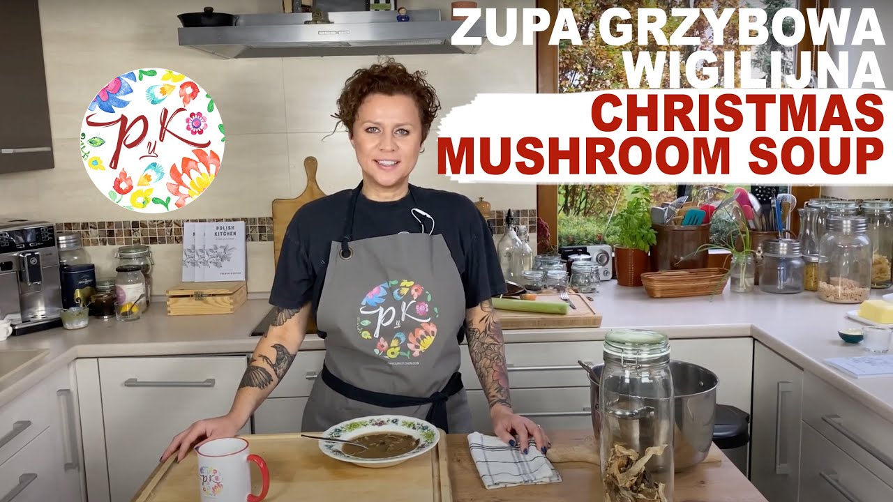 Polish Christmas mushroom soup - cooking Polish recipes | Polish Your Kitchen