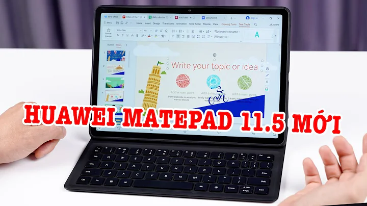 Đánh giá HUAWEI MatePad 11.5 Mới: lựa chọn thay thế Laptop của nhiều sinh viên!