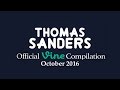 Thomas Sanders Vine Compilation | October 2016