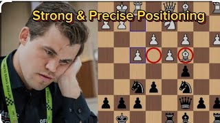 Positioning Yang Tepat & Kuat Meniru Magnus Carlsen (Strong & Precise Positioning)