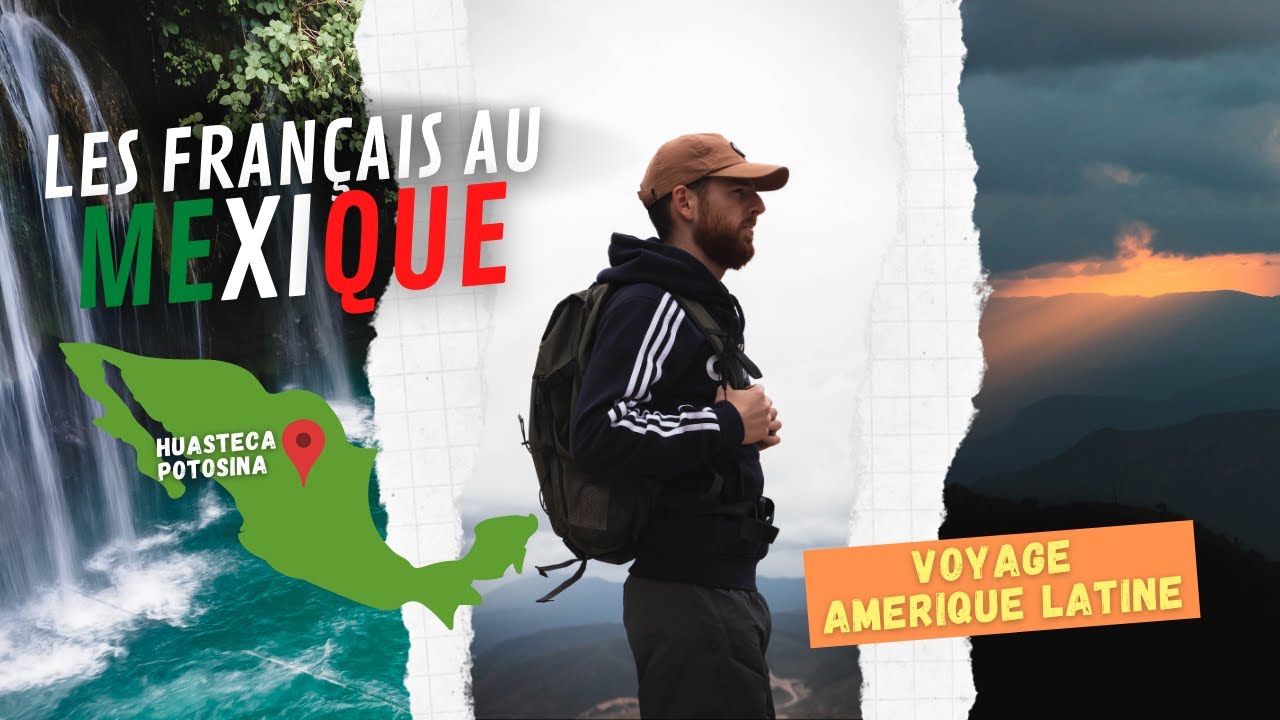 7. Trois français visitent les lieux les plus SOUS CÔTÉS du MEXIQUE (Huasteca Potosina/Bernal)