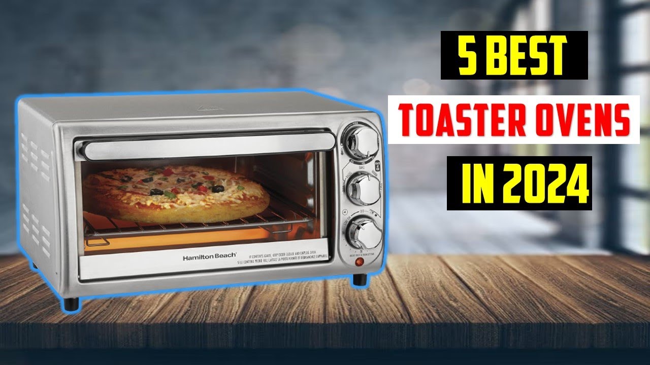 The 5 Best Toaster Ovens of 2024, Tested & Reviewed