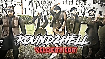 Round 2 Hell Velocity Edit 🔥| R2H Edit 😈 | Tabahi Edit ❤️‍🔥| Men On Mission Edit ✨