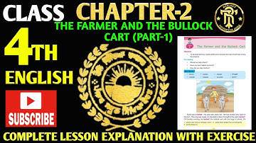 4th Class English Lesson-2 (Part-1) || The Farmer and the Bullock Cart || Full Lesson Solved |PSEB|