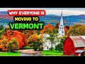 Why is Everyone Moving to Vermont?