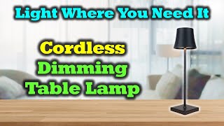Cordless Rechargeable Lamp - Light Where You Want It!