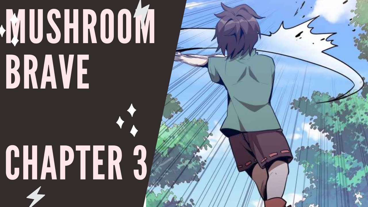 Mushroom Brave | Chapter 3 | English - YouTube