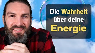 Wie Energiemangel dein Bewusstsein einschränkt