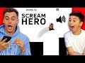 You Scream To Make Him Jump! (Scream Go Hero)