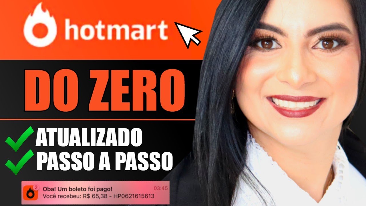 HOTMART Passo a Passo Para Iniciantes 2025 Atualizado (Afiliado Na Pratica)
