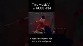 This Week(s) in #pubg #14 #shorts