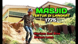 Masjid Tertua Di Langkat 1775 || Warisan Seni Bina Melayu Lama