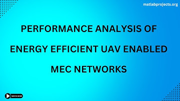 Performance analysis of Energy Efficient UAV Enabled MEC Networks