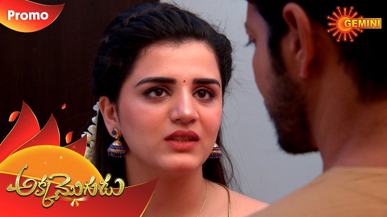 new telugu song Akka Mogudu - Promo | 5th October 19 | Gemini TV Serial | Telugu Serial