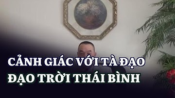 Cảnh giác với tà đạo 
