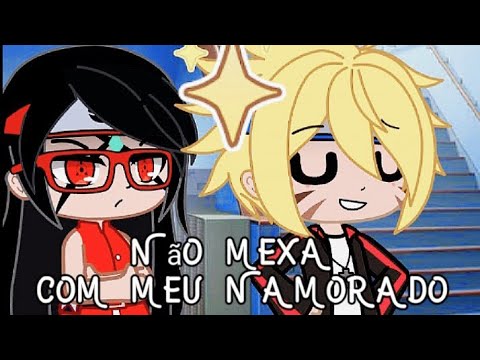 💢Não mexa com meu Namorado💢•~•💖BoruSara💖•~•[Gacha Clube]•~•//Meme//