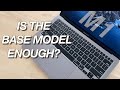 2020 MacBook Air M1 Base Model - Is It Enough?