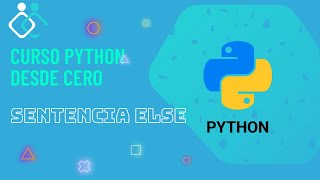 Curso Python desde cero #15 | Sentencia else