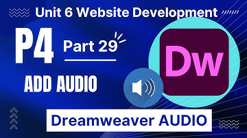 BTEC Level 3 IT - Unit 6 - Website Development - Part 29 - P4 - ADD AUDIO - DREAMWEAVER ADD AUDIO