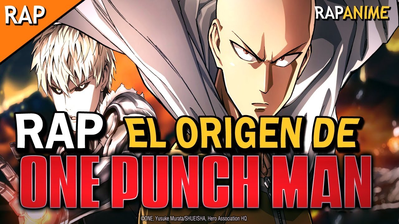 RAP EL ORIGEN DE SAITAMA ( LA HISTORIA DE ONE PUNCH MAN) ALEROLF