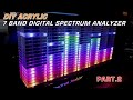 PART 2 ACRYLIC 7 BAND DIGITAL SPECTRUM ANALYZER