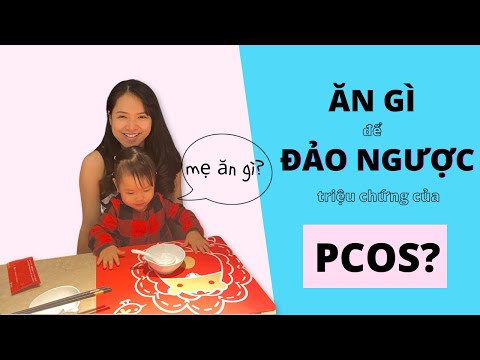 Video: Cách cải thiện chất lượng trứng khi bạn có PCOS: 14 bước