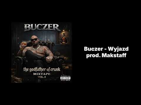 Buczer - Wyjazd prod. Makstaff