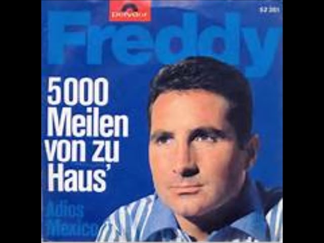 FREDDY QUINN - 5000 MEILEN VON ZU HAUS