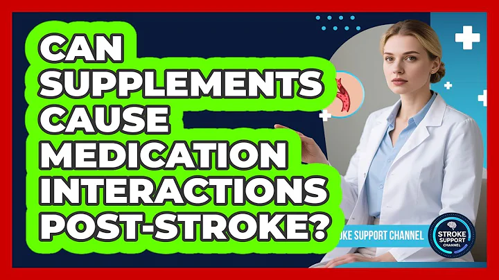 Can Supplements Cause Medication Interactions Post-Stroke?