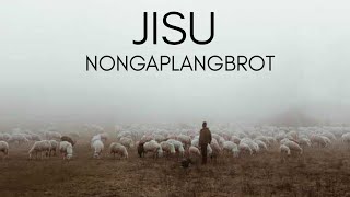 Video thumbnail of "Jisu Nongaplangbrot Babha - Hamar Lyngkhoi ft. Mimi Kharbani |Khasi Gospel Song"