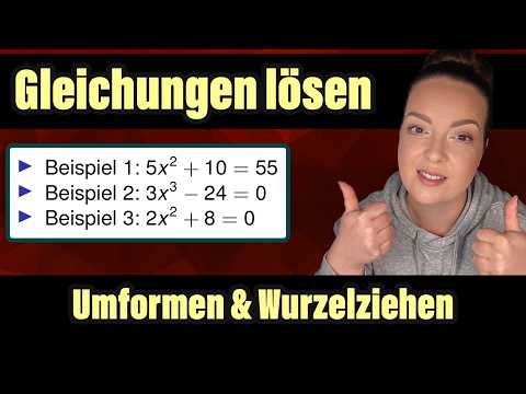 Vorschaubild: Gleichungen lösen durch Umformen & Wurzelziehen