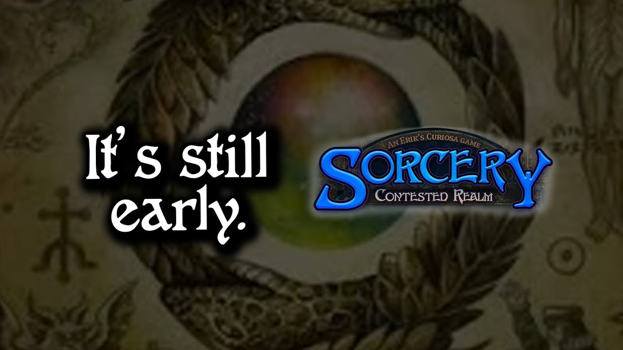 It's Still Early for Sorcery Contested Realm!