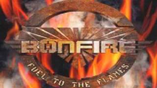 Bonfire - Break Down The Walls.wmv