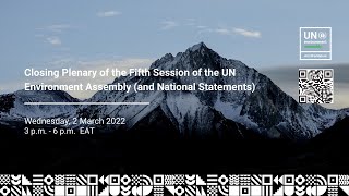 Closing Plenary of the Fifth Session of the UN Environment Assembly