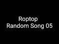 Random song 05 by robtop