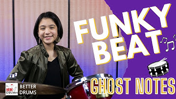 Funky Beat - Ghost Notes - Better Drums - Drum Lesson #170